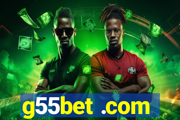 g55bet .com